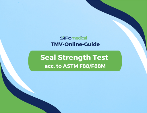 ASTM F88/F88M-23: TMV Siegelnahtfestigkeitsprüfung 